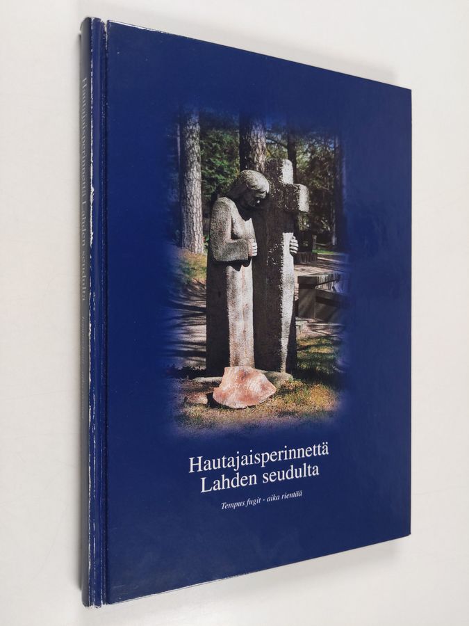 Hautajaisperinnettä Lahden seudulta