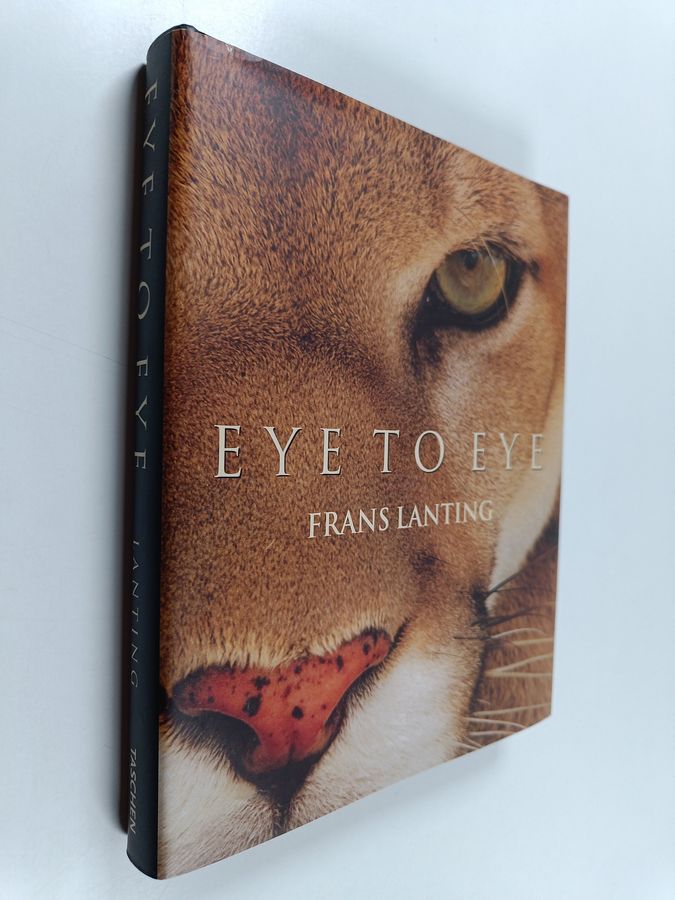 Eye to Eye - Intimate Encounters with the Animal World