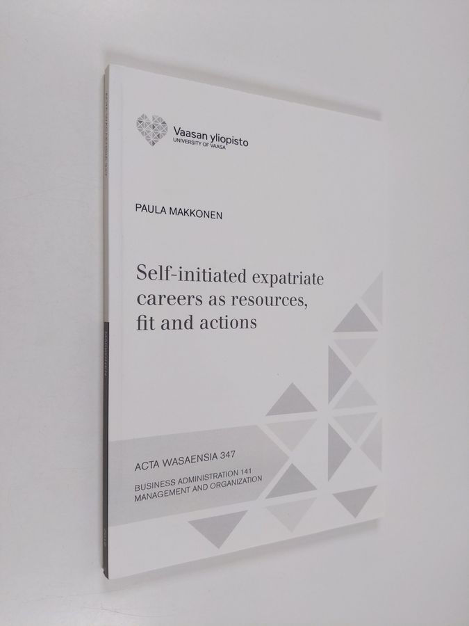 Self-initiated expatriate careers as resources, fit and actions