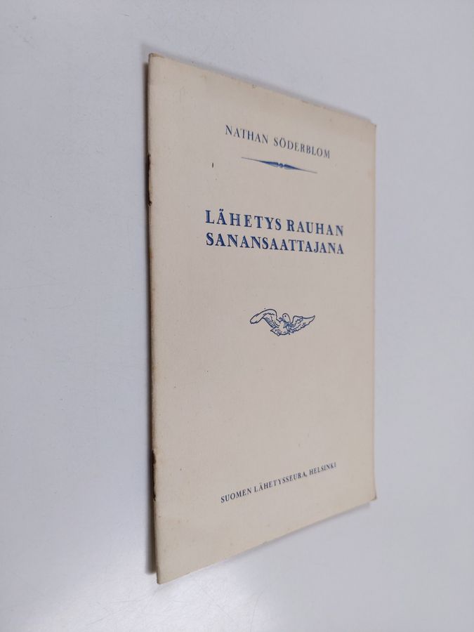 Lähetys rauhan sanansaattajana
