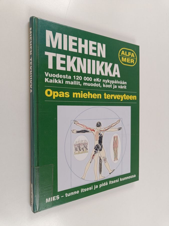 Miehen tekniikka