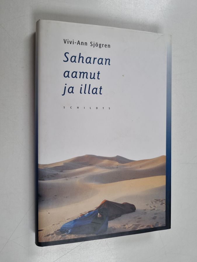 Vivi-Ann Sjögren : Saharan aamut ja illat
