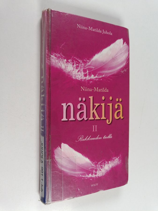 Niina-Matilda Juhola : Näkijä 2 : Rakkauden tiellä