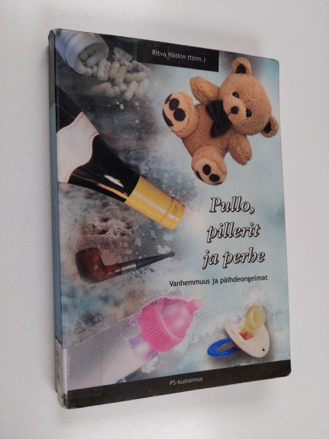 Pullo, pillerit ja perhe