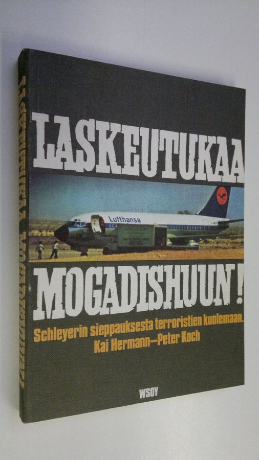 Laskeutukaa Mogadishuun!