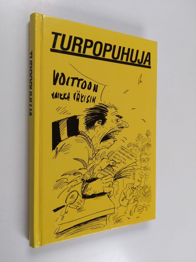 Turpopuhuja : valittuja juttuja Savon sanomista