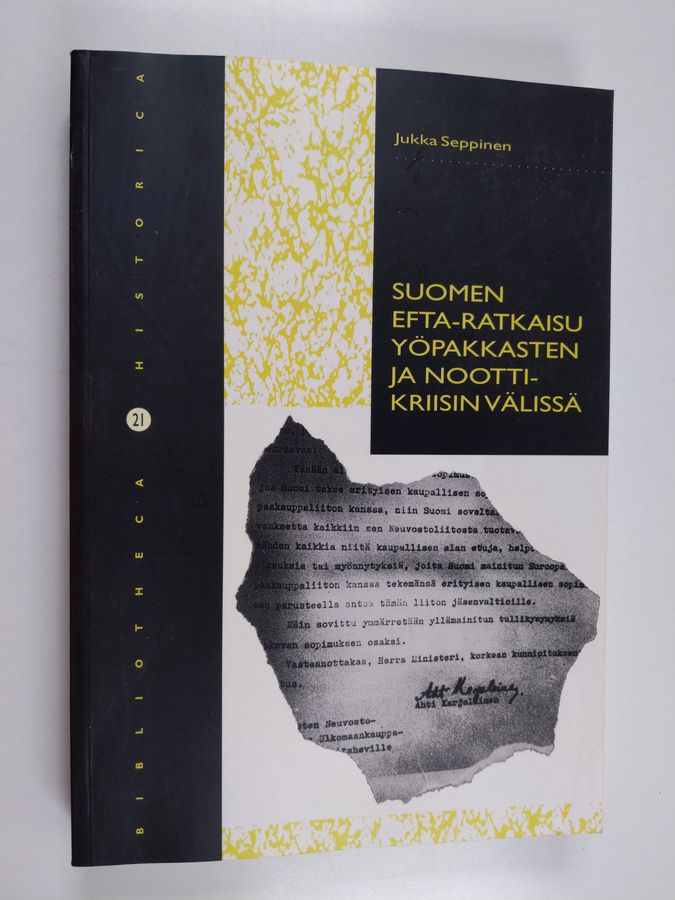 Suomen Efta-ratkaisu yöpakkasten ja noottikriisin välissä