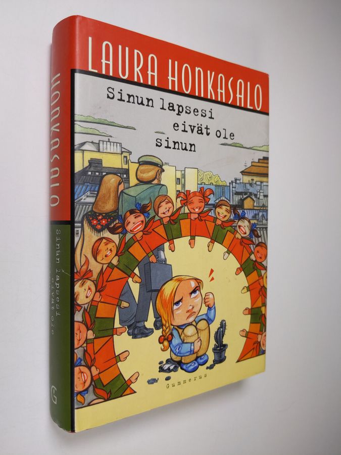 Laura Honkasalo : Sinun lapsesi eivät ole sinun