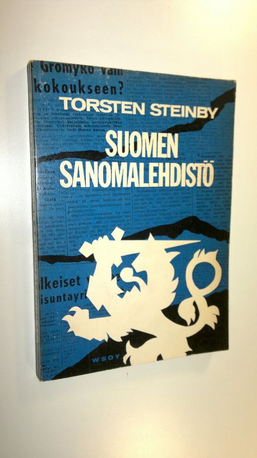 Torsten Steinby : Suomen sanomalehdistö : historiallinen katsaus