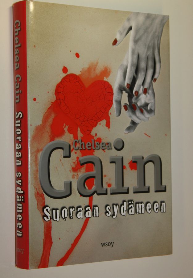 Chelsea Cain : Suoraan sydämeen