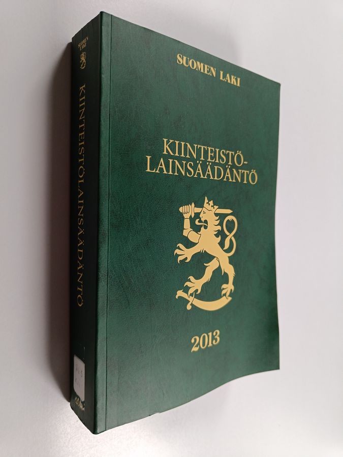 Kiinteistölainsäädäntö 2013