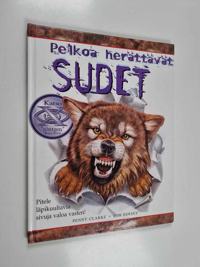 Penny Clarke : Pelkoa herättävät sudet