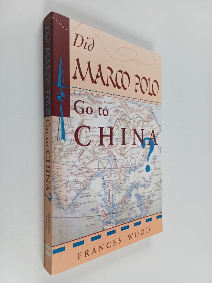 Did Marco Polo go to China?