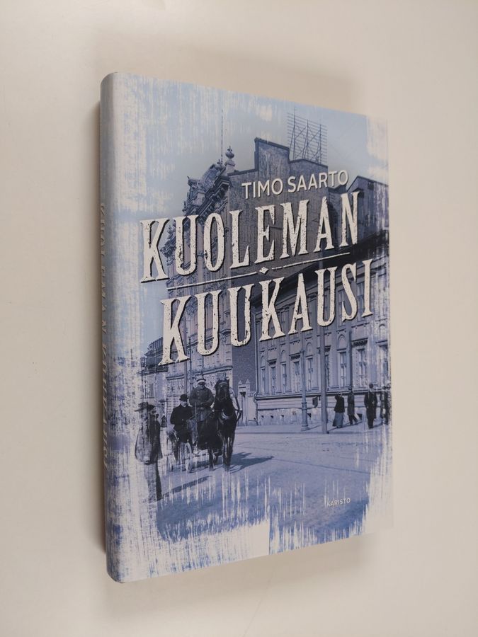 Timo Saarto : Kuoleman kuukausi