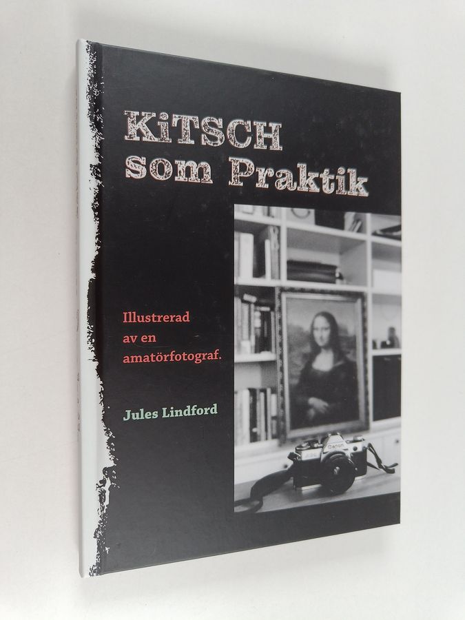 Kitsch som Praktik