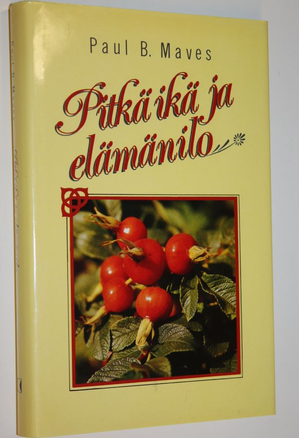 Paul B. Maves : Pitkä ikä ja elämänilo
