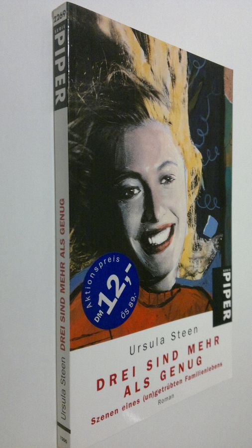Ursula Steen : Drei sind mehr als genug