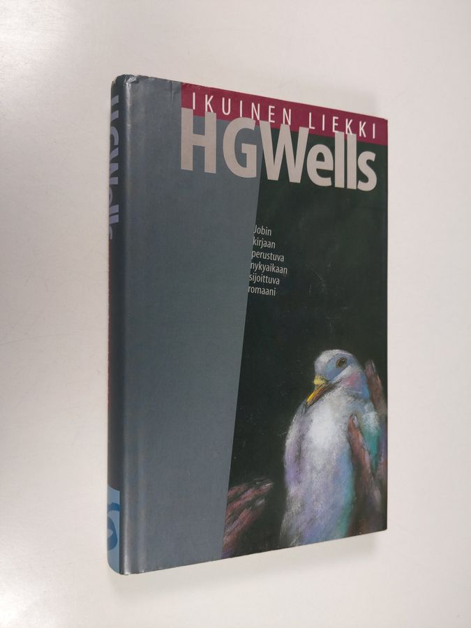 Herbert George Wells : Ikuinen liekki : Jobin kirjaan perustuva romaani