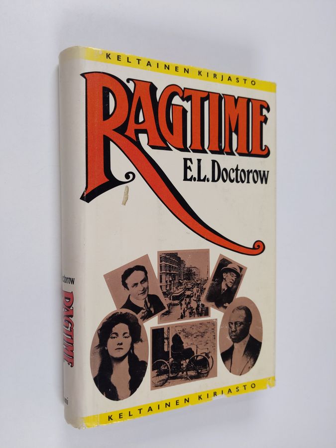 E. L. Doctorow : Ragtime