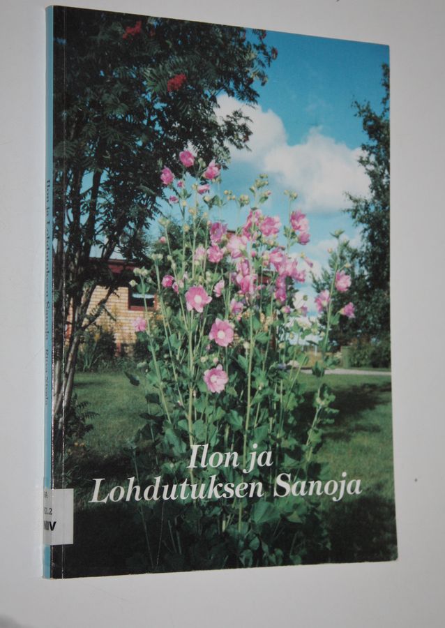 Ilon ja lohdutuksen sanoja