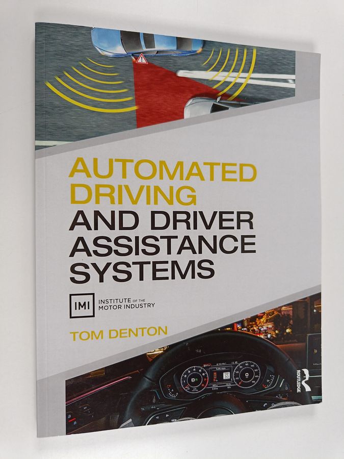 Automated Driving and Driver Assistance Systems