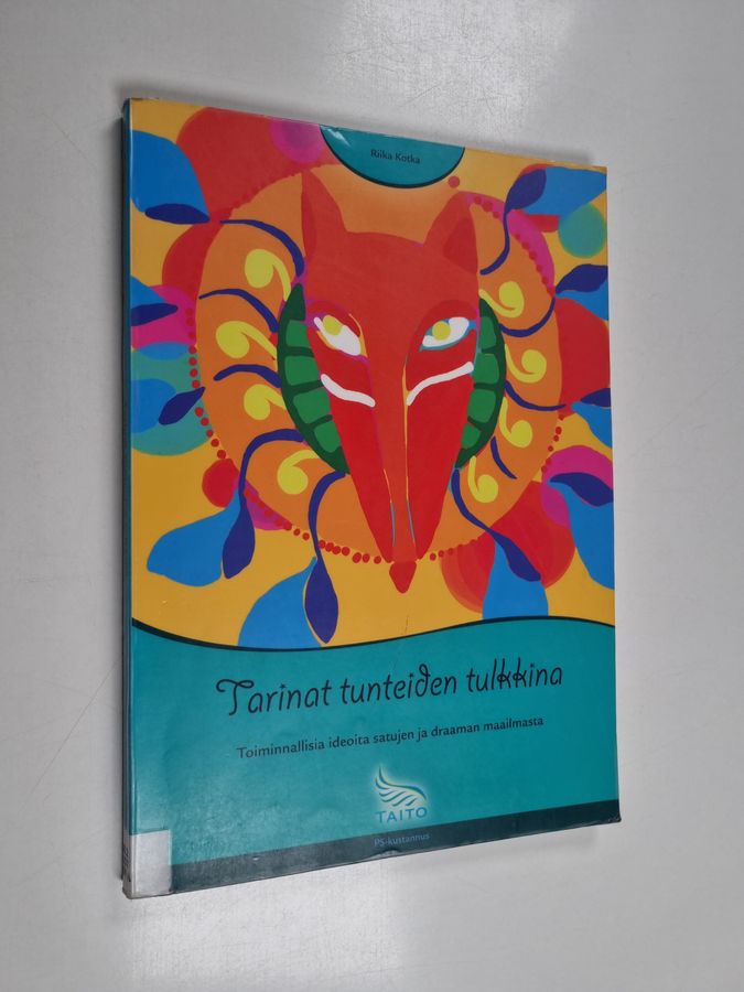 Tarinat tunteiden tulkkina
