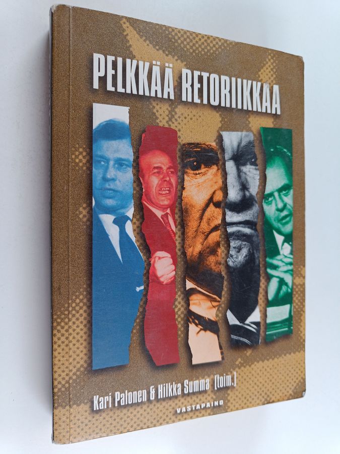 Pelkkää retoriikkaa