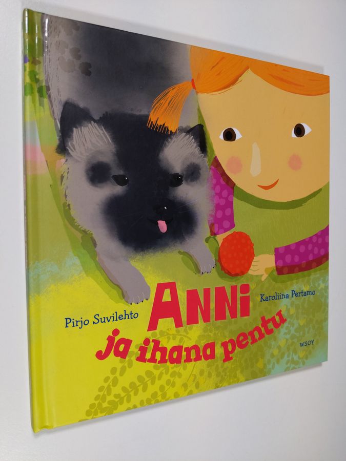 Pirjo Suvilehto : Anni ja ihana pentu