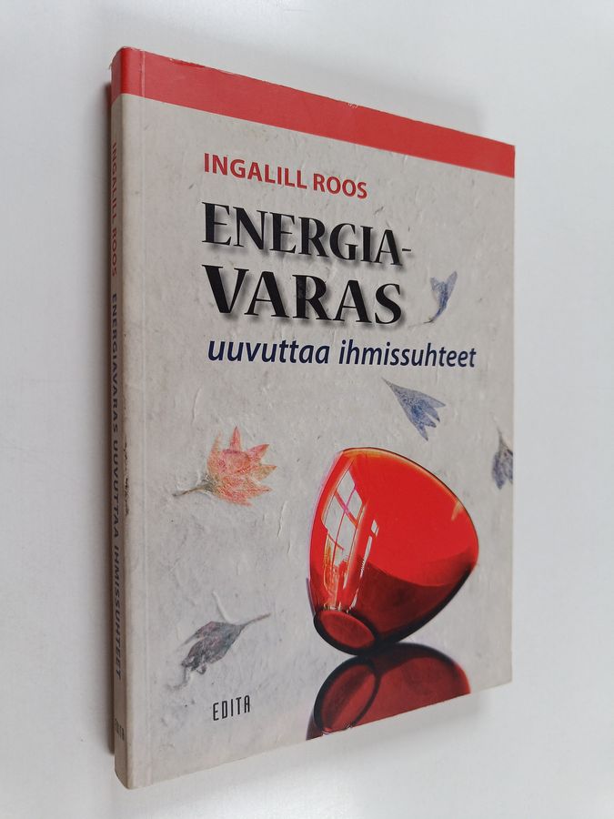 Energiavaras uuvuttaa ihmissuhteet