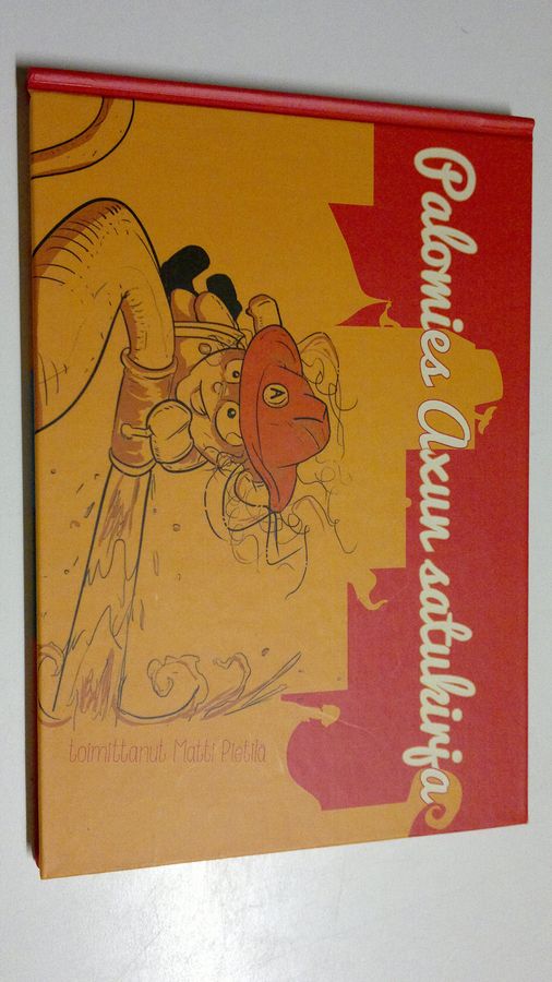 Matti (toim.) Pietilä : Palomies Axun satukirja