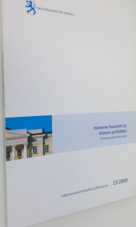 Itämeren haasteet ja Itämeri-politiikka