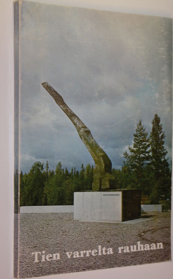 Sakari Salokangas : Tien varrelta rauhaan