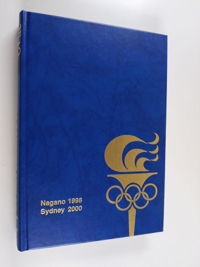 Markku (päätoim.) Siukonen : Suuri olympiateos 11, Nagano 1998, Sydney 2000