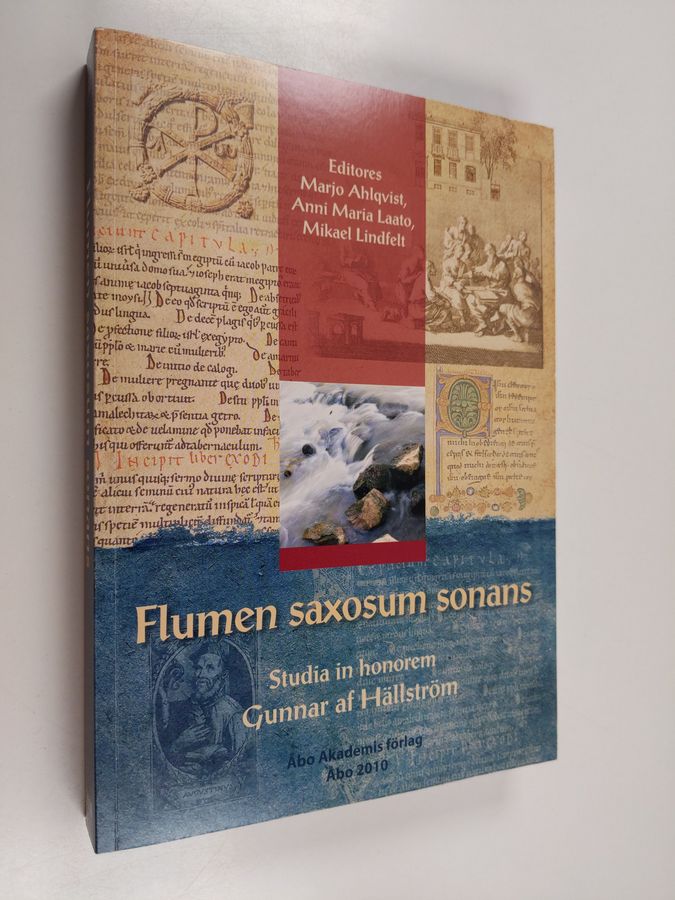 Flumen saxosum sonans : studia in honorem Gunnar af Hällström
