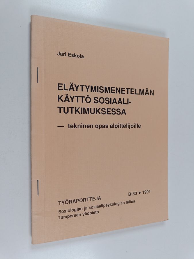 Eläytymismenetelmän käyttö sosiaalitutkimuksessa