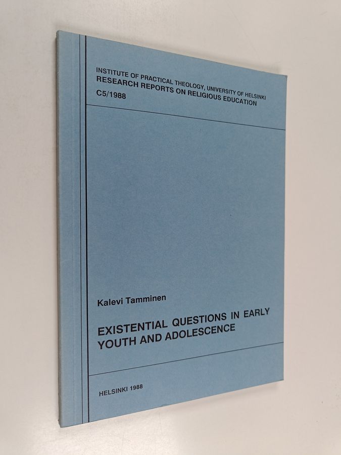 Existential questions in early youth and adolescence