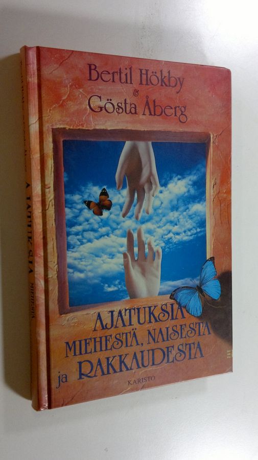 Ajatuksia miehestä, naisesta ja rakkaudesta