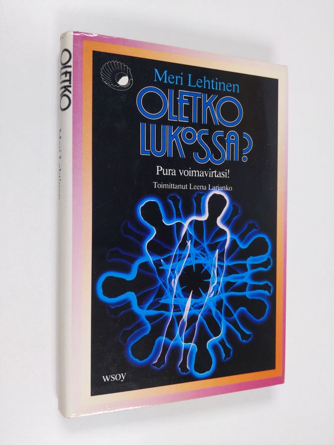 Oletko lukossa - pura voimavirtasi