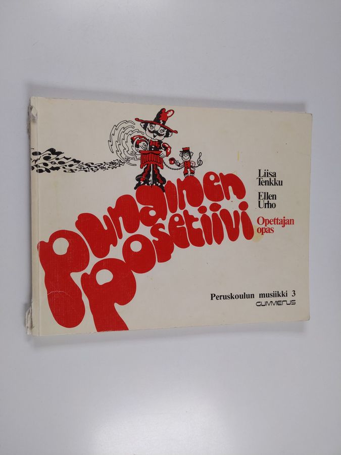 Punainen posetiivi.