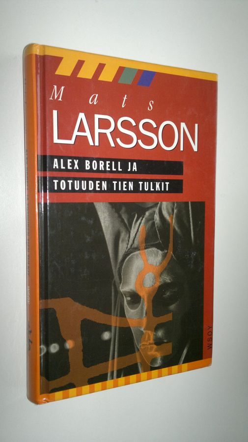 Mats Larsson : Alex Borell ja totuuden tien tulkit