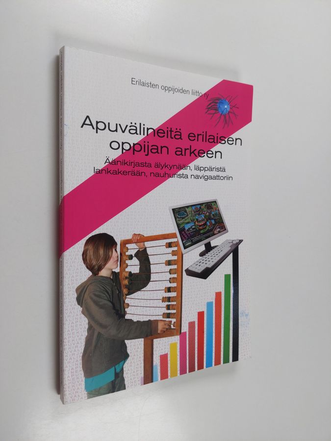 Apuvälineitä erilaisen oppijan arkeen