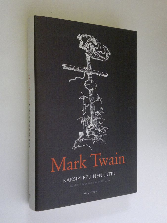 Kaksipiippuinen juttu ja muita merkillisiä tarinoita