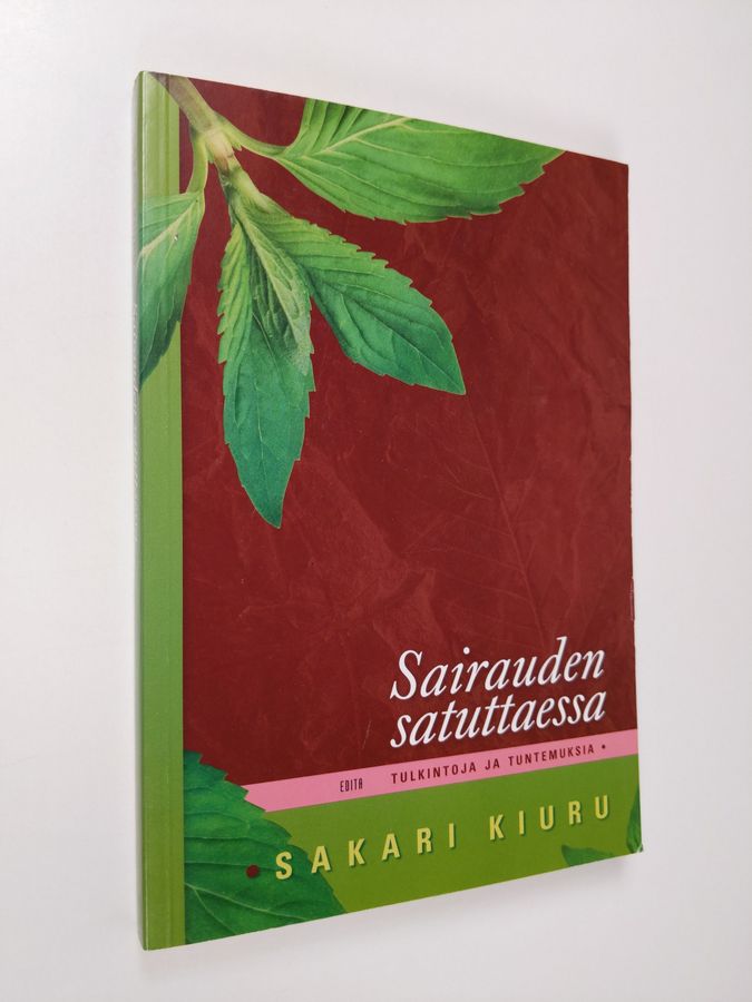 Sairauden satuttaessa