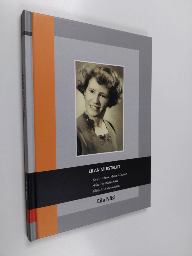 Eilan muistelut