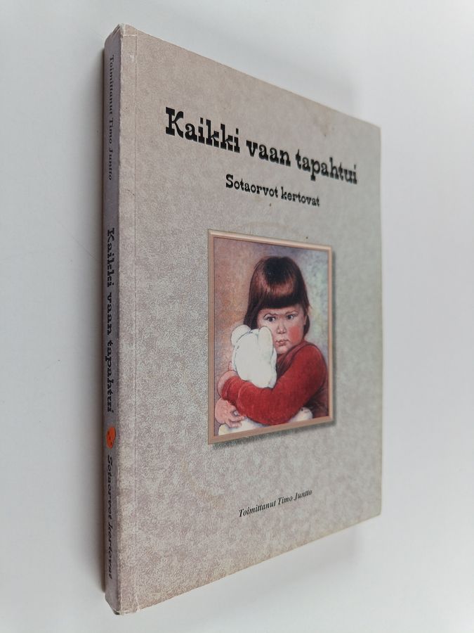Kaikki vaan tapahtui