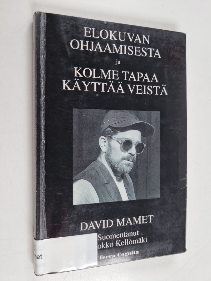 Elokuvan ohjaamisesta ja Kolme tapaa käyttää veistä