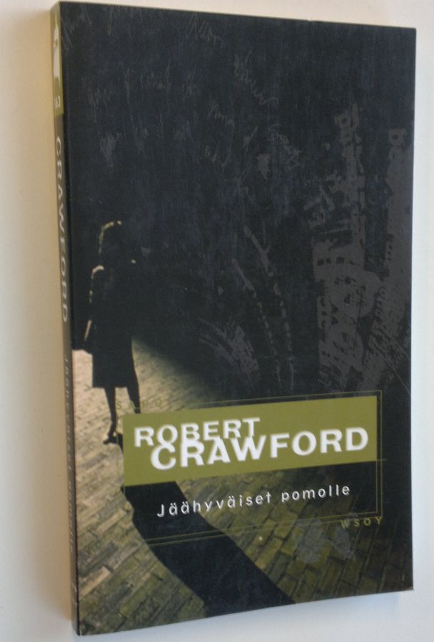 Robert Crawford : Jäähyväiset pomolle