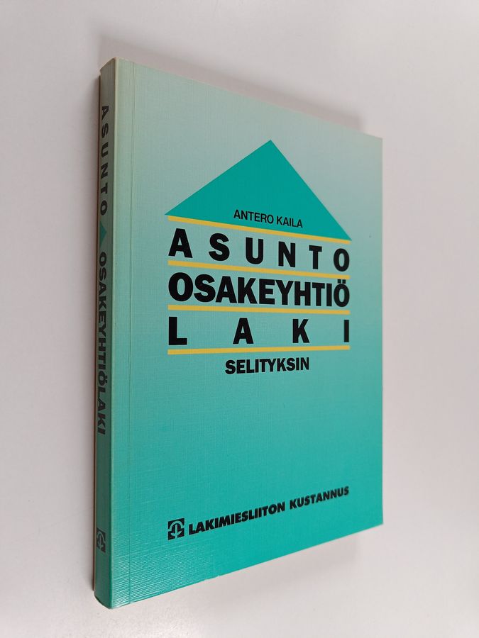 Asunto-osakeyhtiölaki selityksin