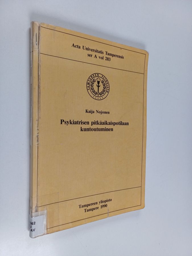 Psykiatrisen pitkäaikaispotilaan kuntoutuminen
