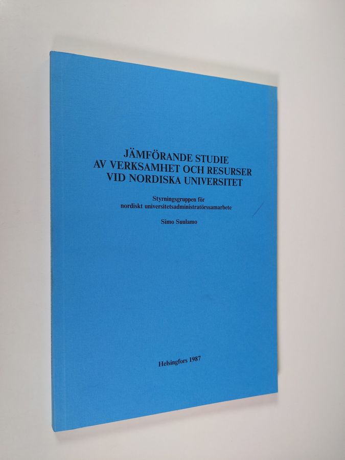 Jämförande studie av verksamhet och resurser vid Nordiska universitet